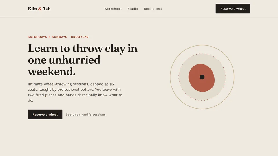 The Kiln & Ash landing page: "Learn to throw clay in one unhurried weekend."