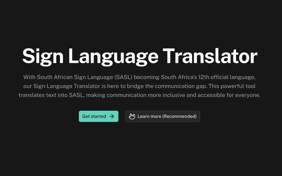 The Sign Language Translator home page, with Get started and Learn more buttons